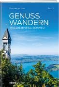 GenussWandern | Region Zentralschweiz