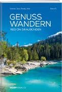 GenussWandern. Region Graubünden