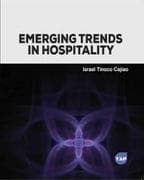 Emerging Trends in Hospitality
