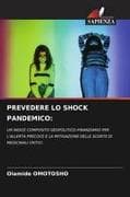 PREVEDERE LO SHOCK PANDEMICO
