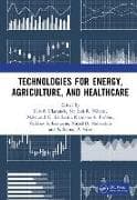 Technologies for Energy, Agriculture, and Healthcare