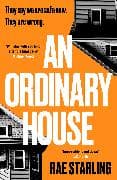 An Ordinary House