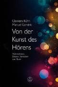 Von der Kunst des Hörens