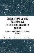 Green Finance and Sustainable Entrepreneurship in Africa