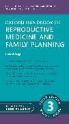 Oxford Handbook of Reproductive Medicine and Family Planning