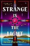 Strange is the Light