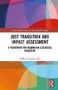 Just Transition and Impact Assessment