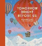 Tomorrow Bright Before Us