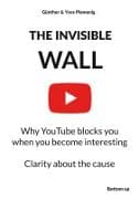 THE INVISIBLE WALL