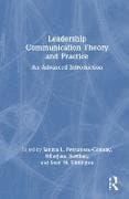 Leadership Communication Theory and Practice