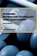 Rethinking Information Technology Asset Management