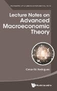 Lecture Notes On Advanced Macroeconomic Theory