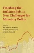 Finishing the Inflation Job and New Challenges for Monetary Policy