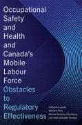 Occupational Safety and Health and Canada's Mobile Labour Force