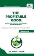 The Profitable Good