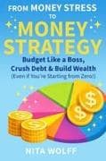 From Money Stress to Money Strategy