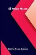 El Amigo Manso