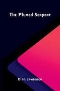 The Plumed Serpent