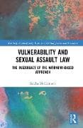 Vulnerability and Sexual Assault Law