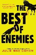 The Best of Enemies