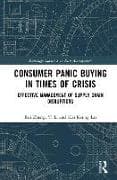 Consumer Panic Buying in Times of Crisis