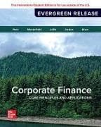 Corporate Finance: Core Principles and Applications: 2026 Release ISE