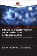 L'IA et la transformation de la traduction professionnelle