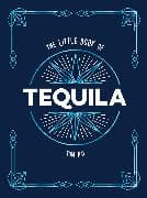 The Little Book of Tequila