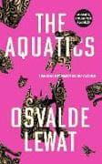 The Aquatics