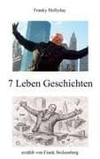 7 Leben Geschichten