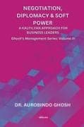 Negotiation, Diplomacy & Soft Power