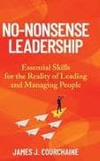 No-Nonsense Leadership