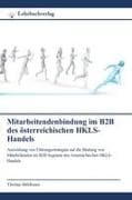 Mitarbeitendenbindung im B2B des österreichischen HKLS-Handels