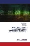 REAL TIME IMAGE PROCESSING FOR EMBEDDED SYSTEMS