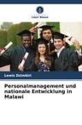 Personalmanagement und nationale Entwicklung in Malawi
