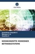 KERNKONZEPTE MODERNER BETRIEBSSYSTEME