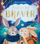 A Little Bit Braver