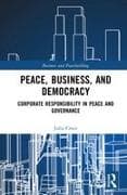 Peace, Business, and Democracy