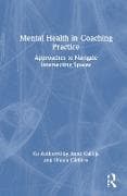 Mental Health in Coaching Practice