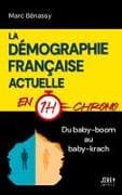 La démographie française actuelle en 1h chrono