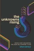 The Unknowns Rising