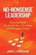 No-Nonsense Leadership