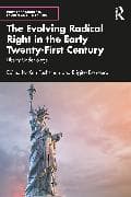 The Evolving Radical Right in the Early Twenty-First Century