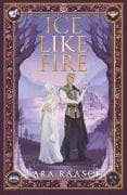 Ice Like Fire (UK Edition)