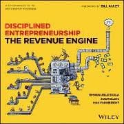 Disciplined Entrepreneurship Revenue Engine