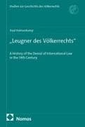 'Leugner des Völkerrechts'