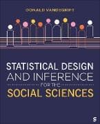 Statistical Design and Inference for the Social Sciences
