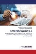 ACADEMIC WRITING II