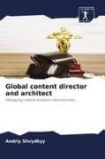 Global content director and architect