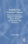 Rethink Your Financial Purpose